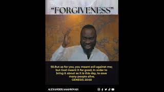 Forgiveness  Apostle Alexander Amankwah inspiration motivation love [upl. by Eintihw]