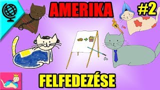 Amerika Felfedezése 2  A Felfedezés Hatásai  Felfedezések 2 Tökéletlen Történelem  TT [upl. by Bartlett]