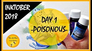 😍 INKTOBER 2018  DAY 1 POISONOUS  DAILY ART VIDEO for OCTOBER  OFFICIAL PROMPT LIST [upl. by Ecirp169]