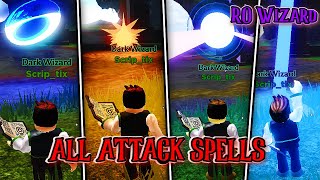 ALL Attack Spells in RO Wizard [upl. by Llehcsreh832]