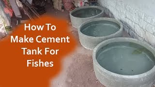 How to make cement tank for fishes [upl. by Rabin]