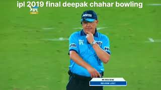 Deepak Chahar Bowling in ipl 2019 Final  cricket shorts shorts [upl. by Asilej]