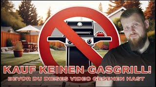 Gasgrill Kaufberatung Die Tricks der Hersteller entlarvt [upl. by Nahor319]