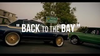 Back To The Bay ft Yo Gotti YG Drake G Eazy E40 Tyga PLo YBN Nahmir OFFICIAL MUSIC VIDEO [upl. by Eirased403]