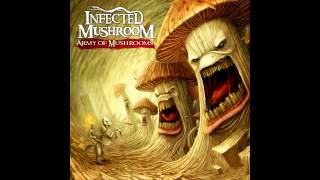 Infected Mushroom  The Pretender [upl. by Khalid]