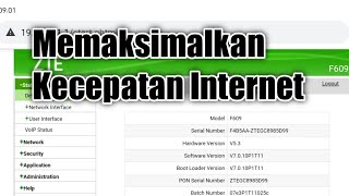 Cara Menstabilkan Kecepatan Internet Modem ZTE F609 [upl. by Adnilre307]