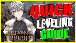 Throne and Liberty  Easy Leveling Guide [upl. by Cristine]