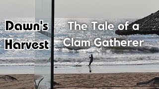 Awaken the Dawn  The Tale of the Clam Gatherer [upl. by O'Reilly]