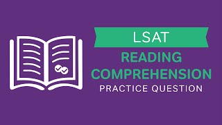 LSAT Reading Comprehension How to Analyze a Passage  Video Lesson [upl. by Rickert346]