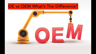 OE vs OEM Whats The Difference  Marketing Monday [upl. by Noemys]