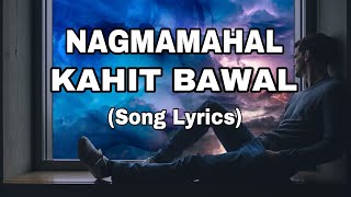 NAGMAMAHAL KAHIT BAWAL  Song Lyrics  Cover Song by TJ [upl. by Jordon628]