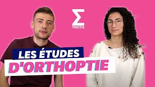 Les études dorthoptie en 2023 devenir orthoptiste  Thotis [upl. by Giarla]