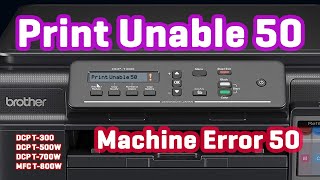 How to solve Print Unable 50 or Print Unable 32 on Brother Printer [upl. by Adnauqal]