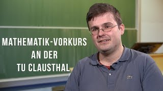 Mathematik Vorkurs an der TU Clausthal [upl. by Arinayed791]