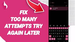 How To Fix Too Many Attempts Try Again Later On My Calendar Period And Cycles Tracker App [upl. by Munafo]