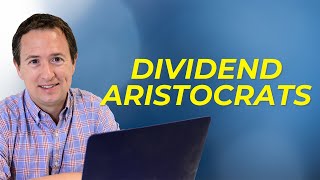 Dividend Aristocrats  My Top 10 List That Investors Love [upl. by Blount]