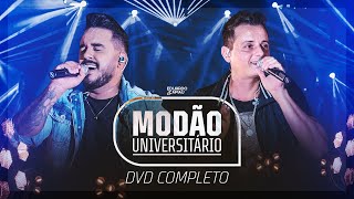 Eduardo e Capiau  DVD Modão Universitário Completo [upl. by Galvin]