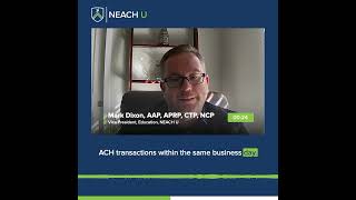 Modernizing ACH Same Day Transactions [upl. by Asusej]