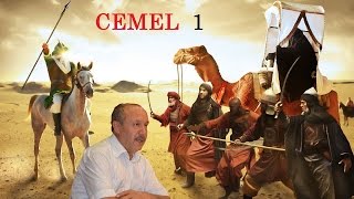 Cemel Savaşı 1  Mehmet Çelik [upl. by Yoo138]