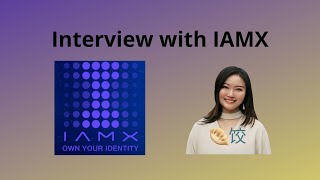 Interview with IAMX SelfSovereign Identity SSI [upl. by Aihsyn]