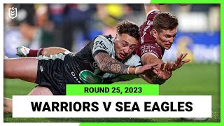 New Zealand Warriors v ManlyWarringah Sea Eagles  NRL 2023 Round 25  Full Match Replay [upl. by Swen]