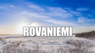 Welcome to Rovaniemi [upl. by Flosser]