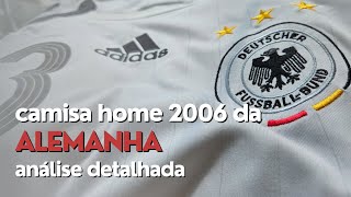 CAMISA HOME 2006 DA ALEMANHA  Teamgeist Adidas  Análise detalhada [upl. by Enneiviv]