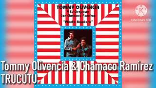 Tommy Olivencia amp Chamaco Ramirez  TRUCUTU [upl. by Dehnel]