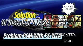 Install problem with PSM runtime 201 PSVITA for GTASA  San andreas [upl. by Blanca]