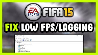 How to FIX FIFA 15 Low FPS Drops amp Lagging [upl. by Akins]