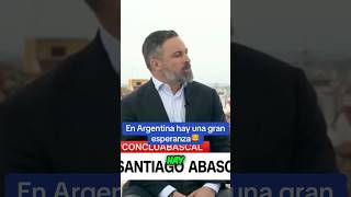 🇦🇷EN ARGENTINA HAY UNA GRAN ESPERANZA🇦🇷abascal vox milei libertad españa argentina [upl. by Mauchi]