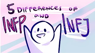 5 Differences Between INFP and INFJ Personality Types [upl. by Oetomit]