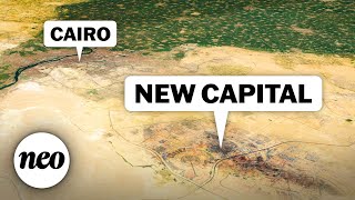 Why Egypt Is Building a New Capital City [upl. by Pedrotti370]