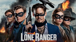 The Lone Ranger 2013 Movie  Johnny DeppArmie HammerTom Wilkinson  Fact And Review [upl. by Seraphina]