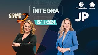 🔴 CIDADE ALERTA MINAS E JORNAL PARANAÍBA  15112024  TV PARANAÍBA AFILIADA RECORD [upl. by Elleivad268]