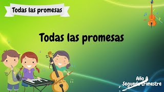 Todas las promesas  Primarios  Cantos  Canción Lección 8 [upl. by Goldshell]