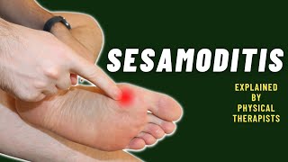 Sesamoiditis explained in detail by Physical Therapists [upl. by Ocirema]