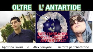 Oltre lAntartide con Alex Semyase amp Agostino Favari [upl. by Hadnama870]