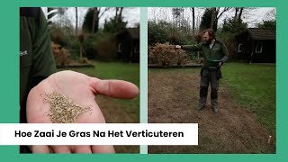 Hoe Zaai Je Gras Na Het Verticuteren  MOOWY Tips amp Tricks [upl. by Elaynad]