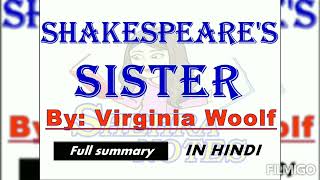 SHAKESPEARES SISTER by Virginia Woolf summary in hindi  Shakespeare sister by Virginia in hindi [upl. by Miru]