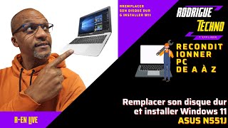 Remplacer son disque dur et installer Windows 11 Reconditionner de A à Z [upl. by Radnaxela207]