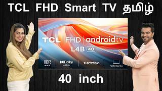 TCL 40 inch FHD Smart Android LED TV Review in Tamil 2024 model [upl. by Sergeant]