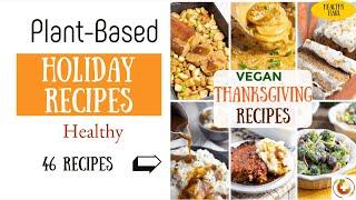 46 Vegan THANKSGIVING Recipes [upl. by Adnohsad]