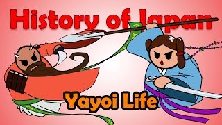 The Yayoi Period an Age of Spirits and War  History of Japan 5 [upl. by Hausmann8]