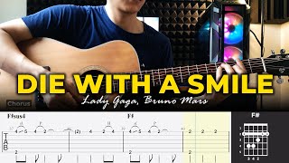 Die With A Smile Chord  Bruno Mars amp Lady Gaga  Guitar Tutorial  TAB amp Lyrics [upl. by Ariet171]