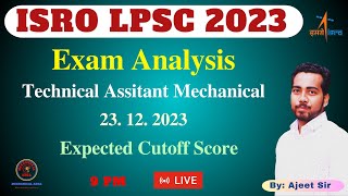 ISRO LPSC 2023 Exam Analysis  LPSC 2023 Expected Cutoff [upl. by Noskcire443]