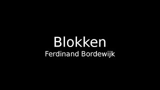 Ferdinand Bordewijk Blokken [upl. by Llevrac]