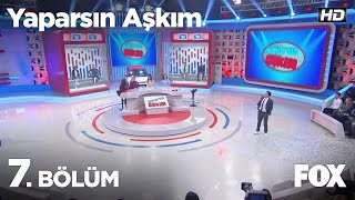 Yaparsın Aşkım 7 Bölüm [upl. by Carlson428]