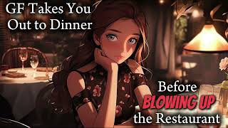 Dinner Date with GF Ends in Disaster  ASMR [upl. by Adnahcir]