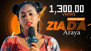 Ziada ArayaZI Addisu Dagne Meron abebe Best Ethiopian Cover music 2023 [upl. by Akerdna311]